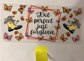 128 Not Perfect Just Forgiven