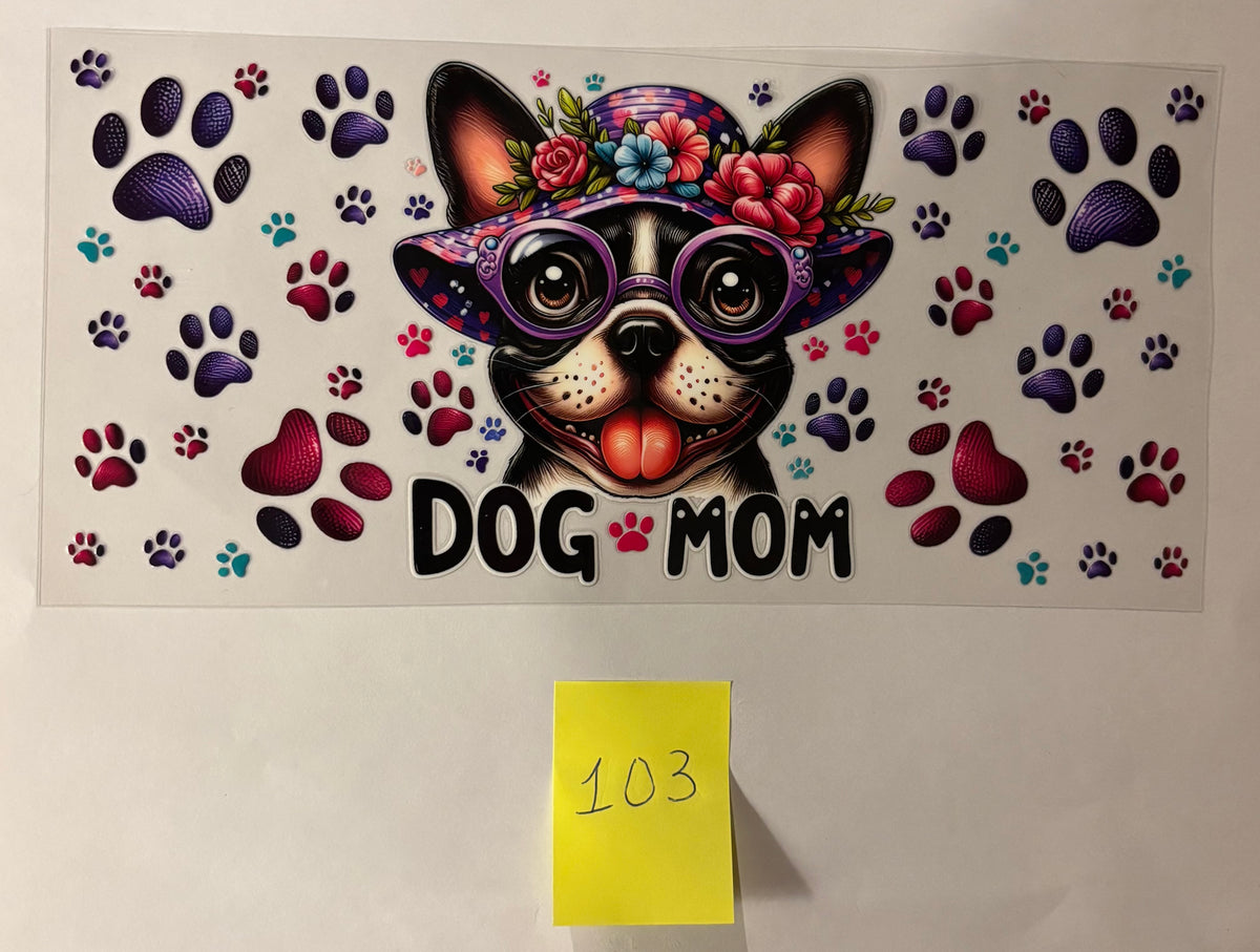 103 Dog Mom