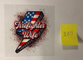 107 Firefighter Wife