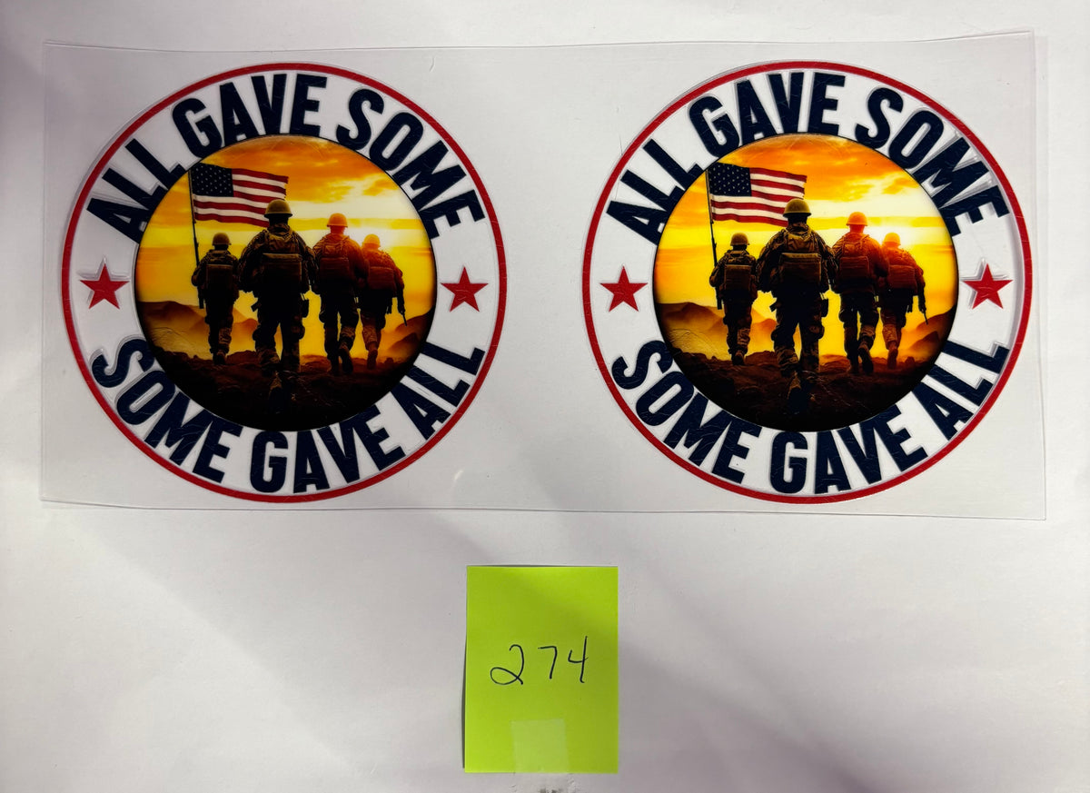 274 All Gave Some Some Gave All