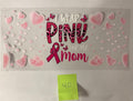 40 I Wear Pink For My Mom