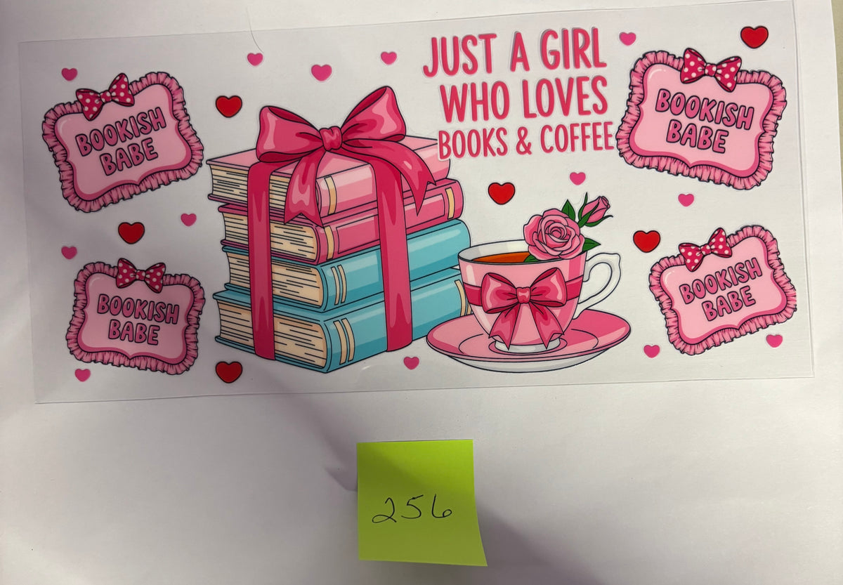 256 Just a Girl Who Loves Books and Coffee