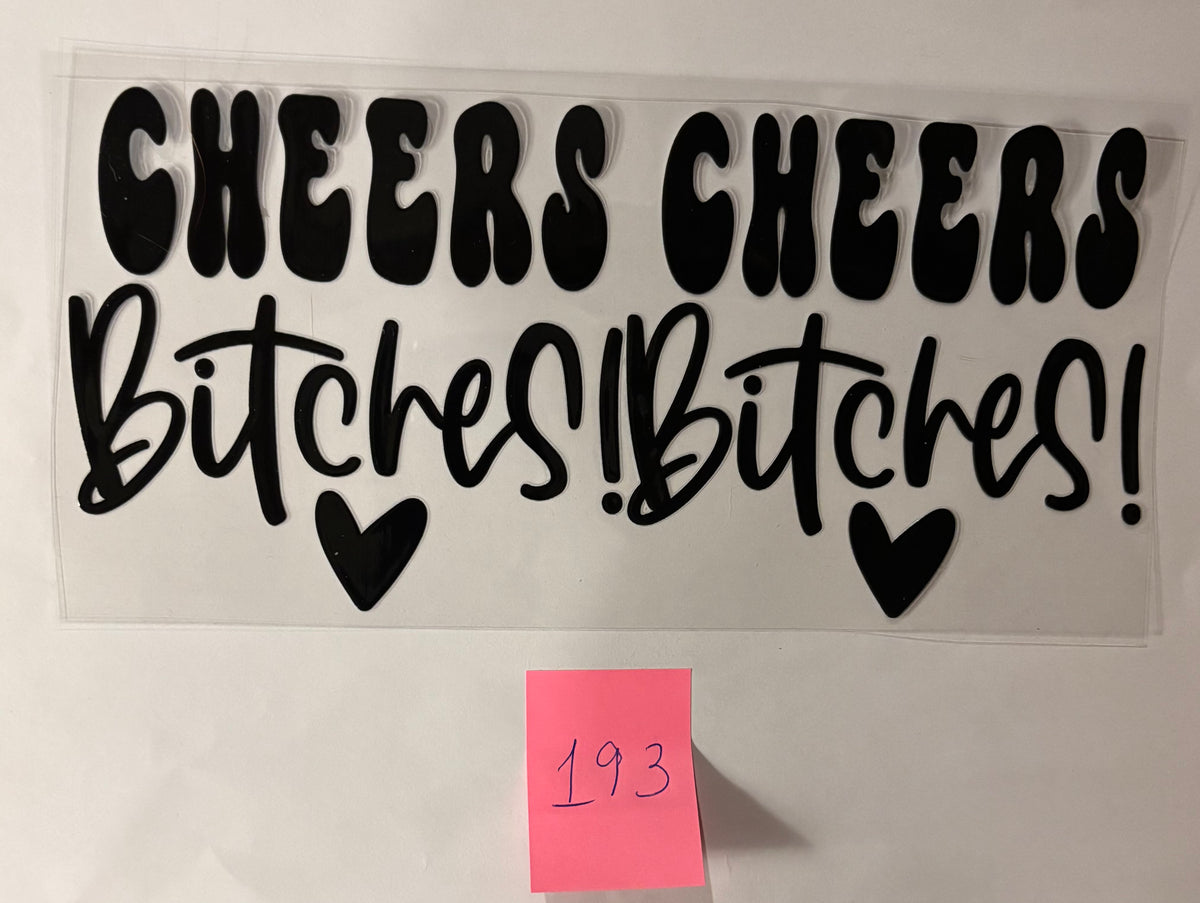 193 Cheers Bitches